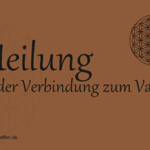 Radionikkarte-Heilung der Verbindung zum Vater